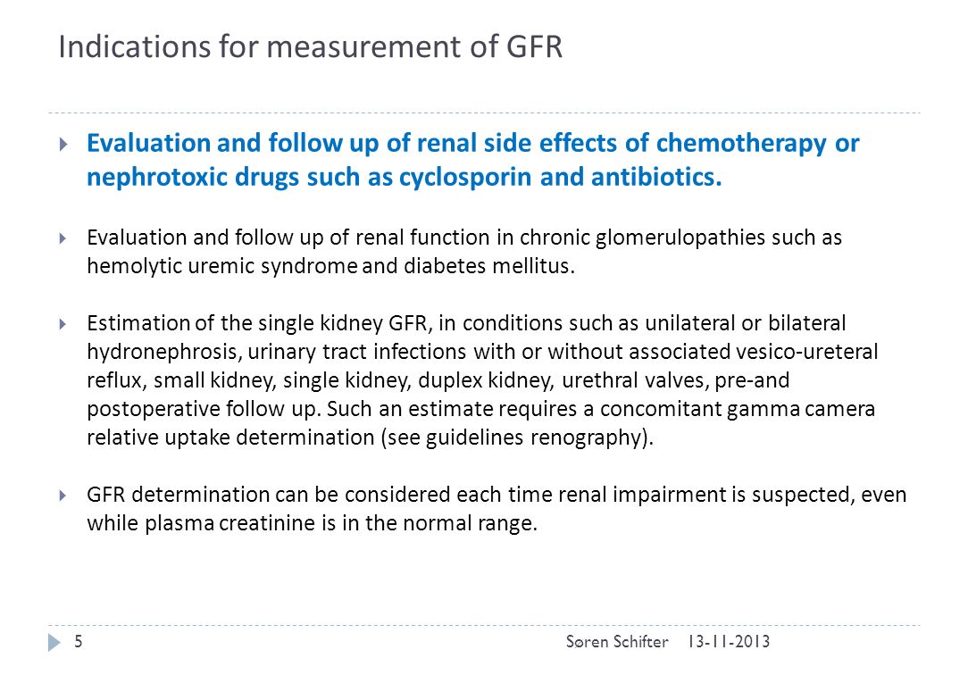 Indications for measurement of GFR