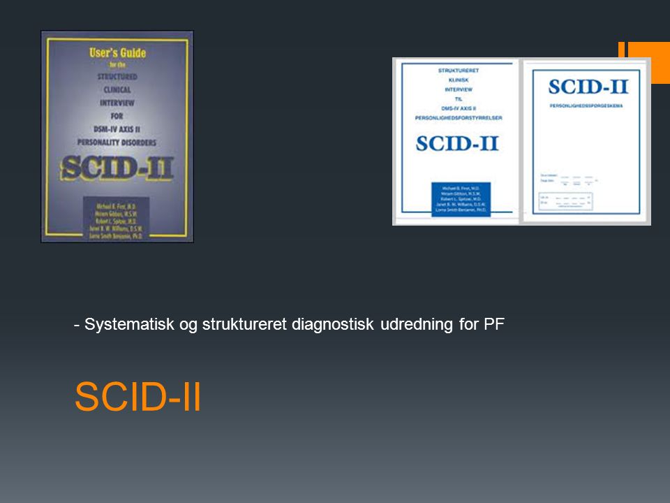 - Systematisk og struktureret diagnostisk udredning for PF
