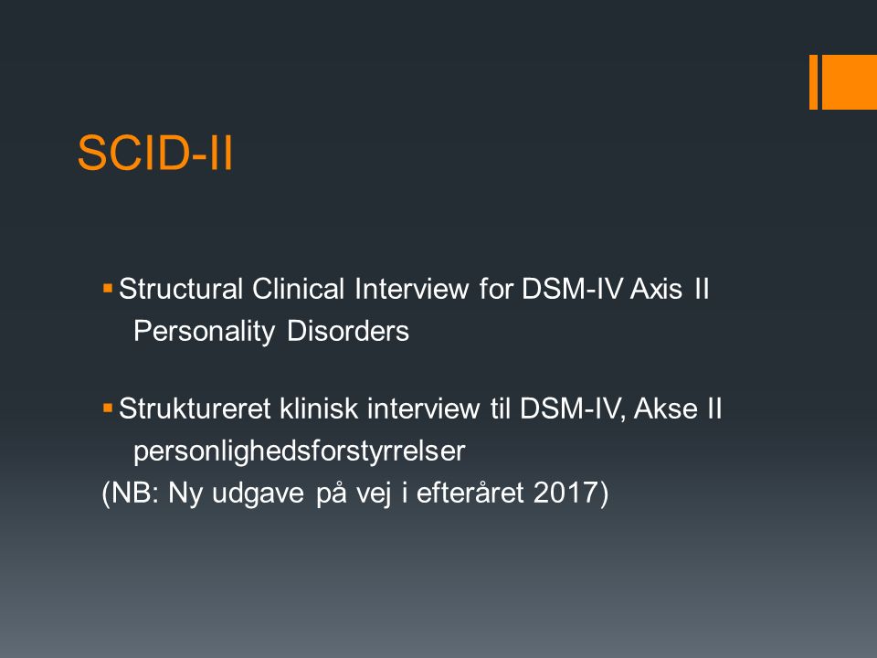 SCID-II Structural Clinical Interview for DSM-IV Axis II