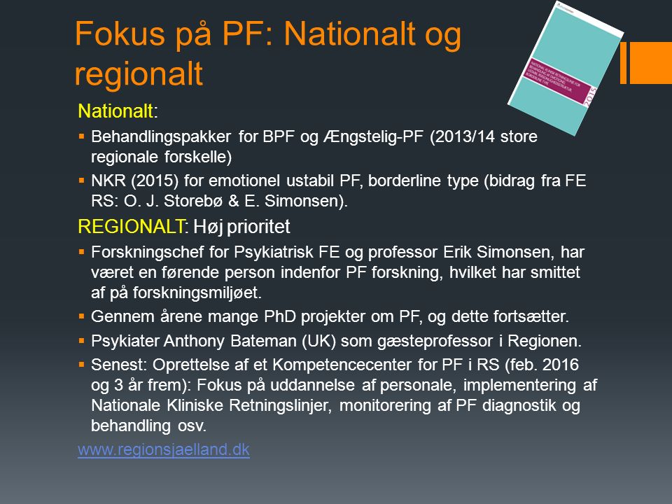 Fokus på PF: Nationalt og regionalt