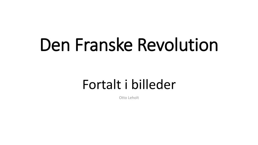 Den Franske Revolution