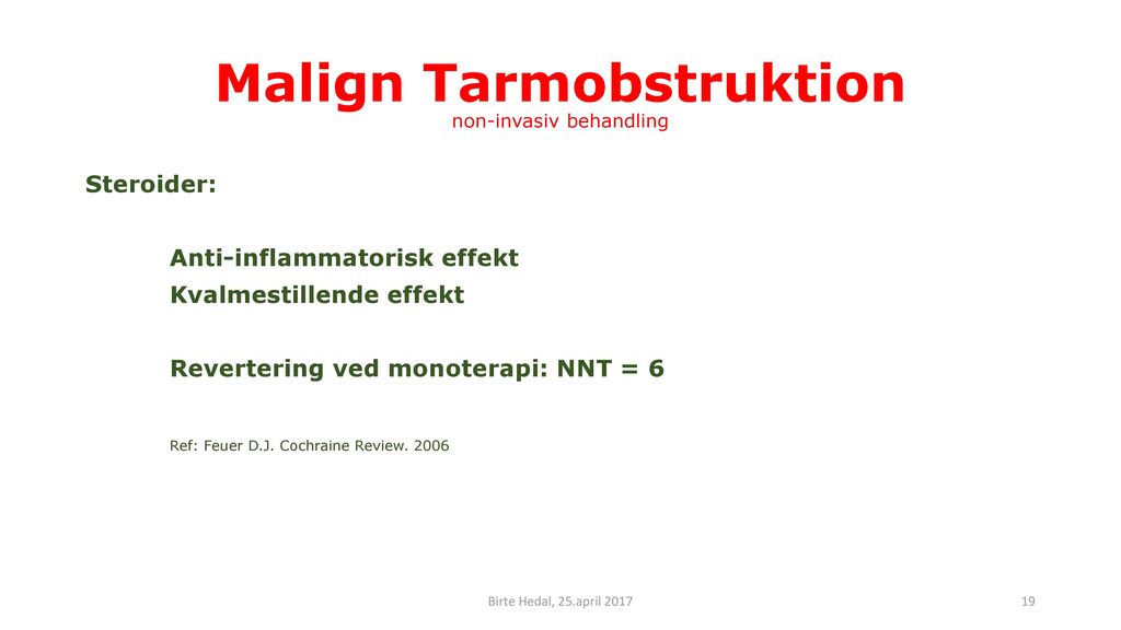 Malign Tarmobstruktion non-invasiv behandling