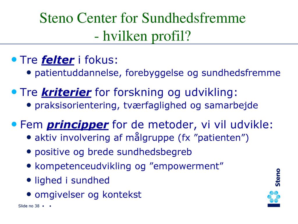 Steno Center for Sundhedsfremme - hvilken profil