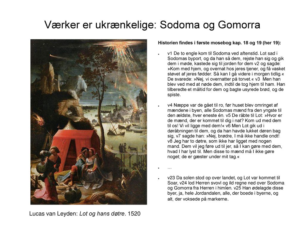 Værker er ukrænkelige: Sodoma og Gomorra