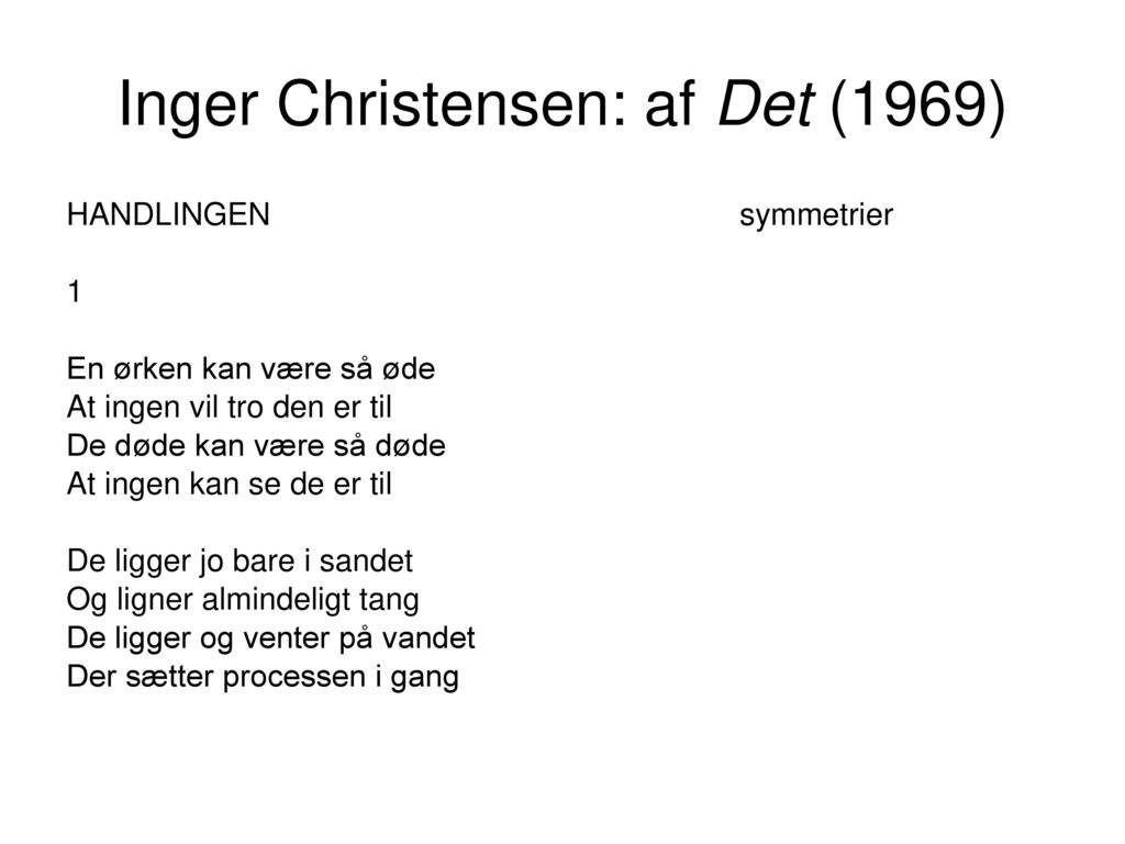 Inger Christensen: af Det (1969)
