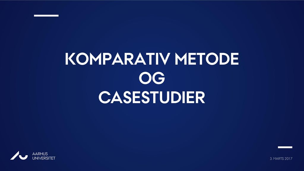 Komparativ metode og casestudier