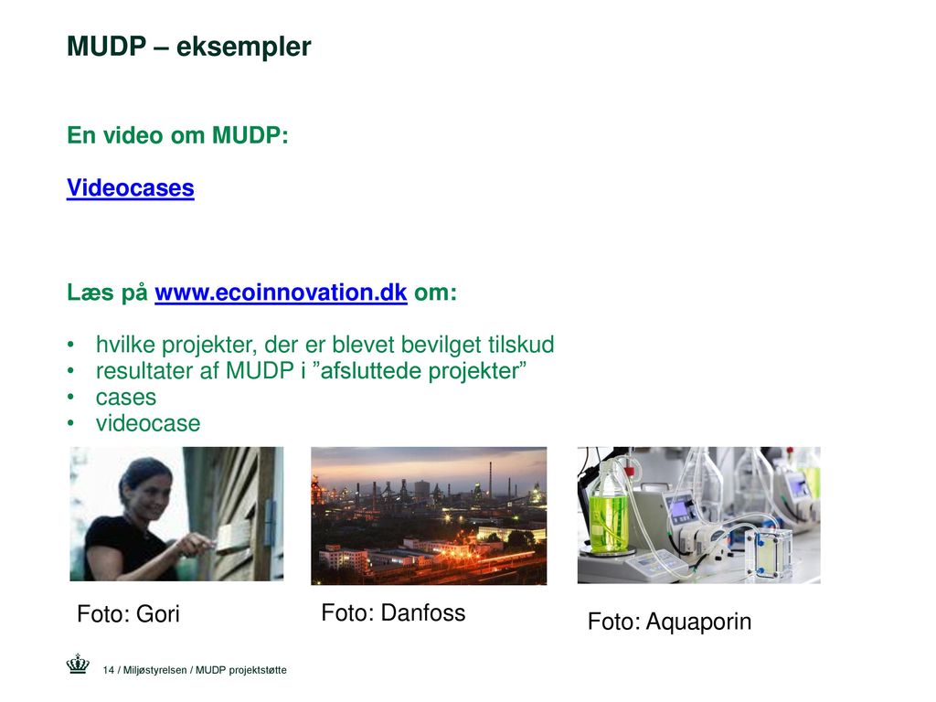 MUDP – eksempler En video om MUDP: Videocases