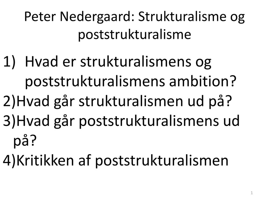 Peter Nedergaard: Strukturalisme og poststrukturalisme