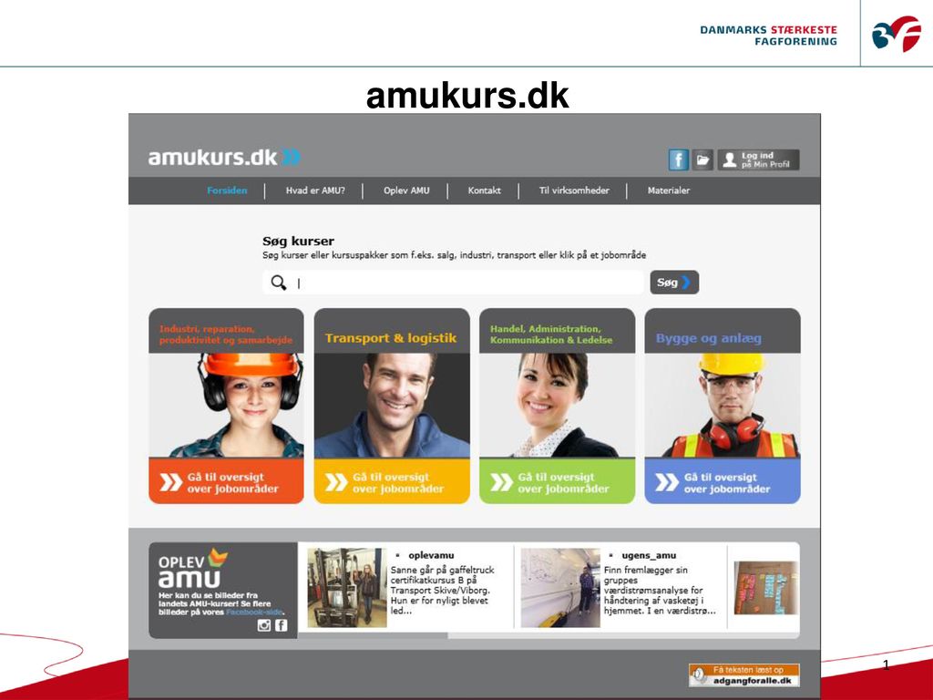 amukurs.dk Power point 1: Online præsentation af amukurs.dk - Sådan gør du: