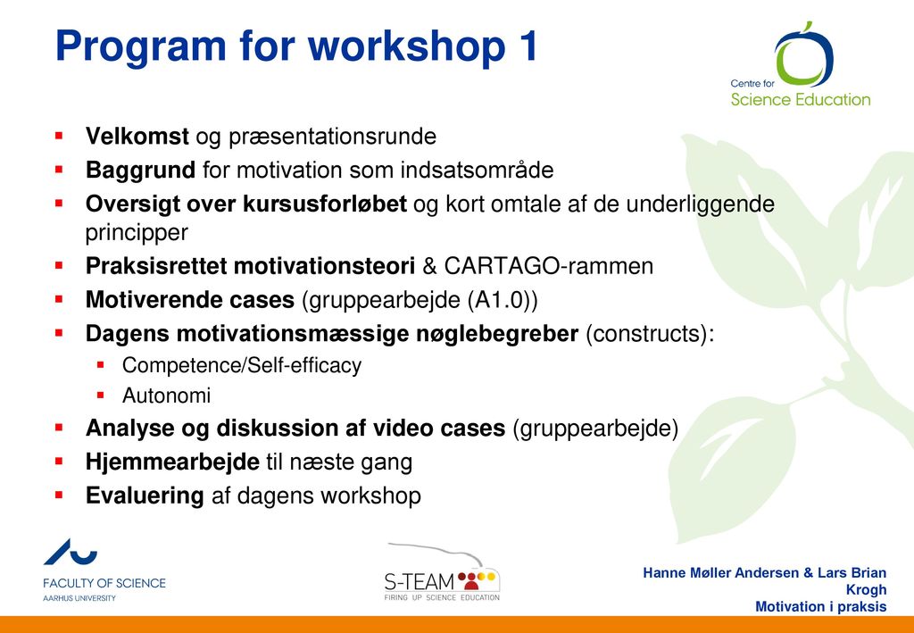 Program for workshop 1 Velkomst og præsentationsrunde