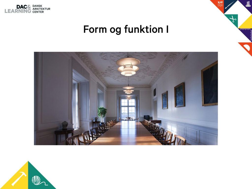 Form og funktion I (fotokilde: Louis Poulsen) Stikord: Statsministeriet, Danmark.