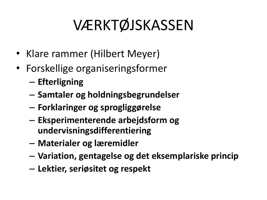 VÆRKTØJSKASSEN Klare rammer (Hilbert Meyer)