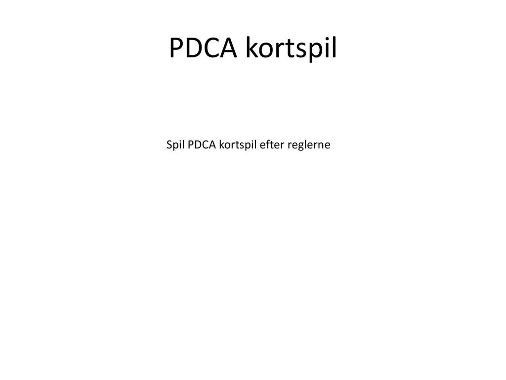 PDCA kortspil Spil PDCA kortspil efter reglerne