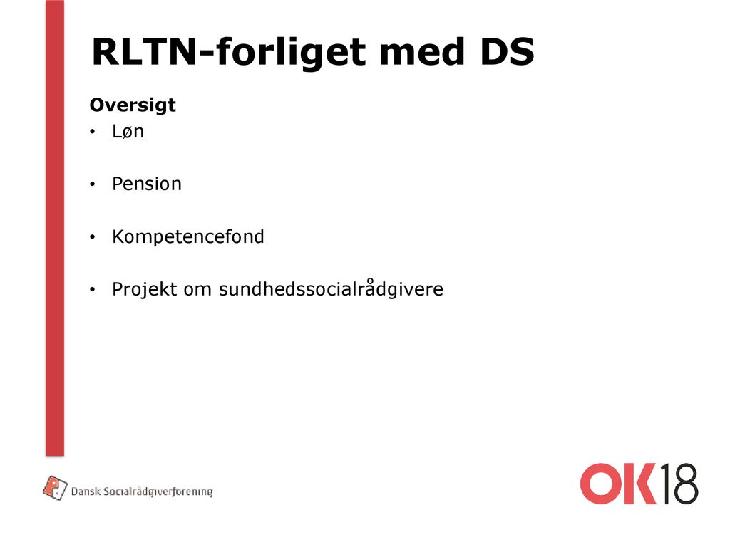 RLTN-forliget med DS Oversigt Løn Pension Kompetencefond