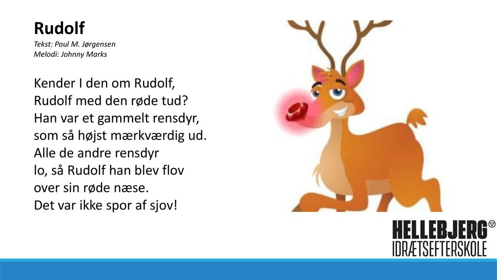 Rudolf Kender I den om Rudolf, Rudolf med den røde tud