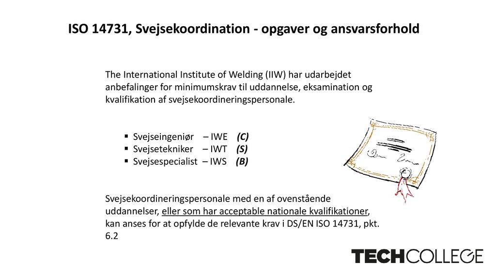 ISO 14731, Svejsekoordination - opgaver og ansvarsforhold