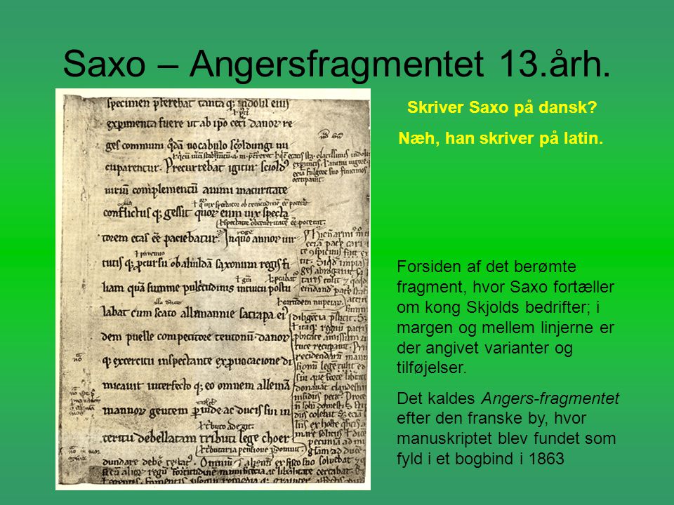 Saxo – Angersfragmentet 13.årh.