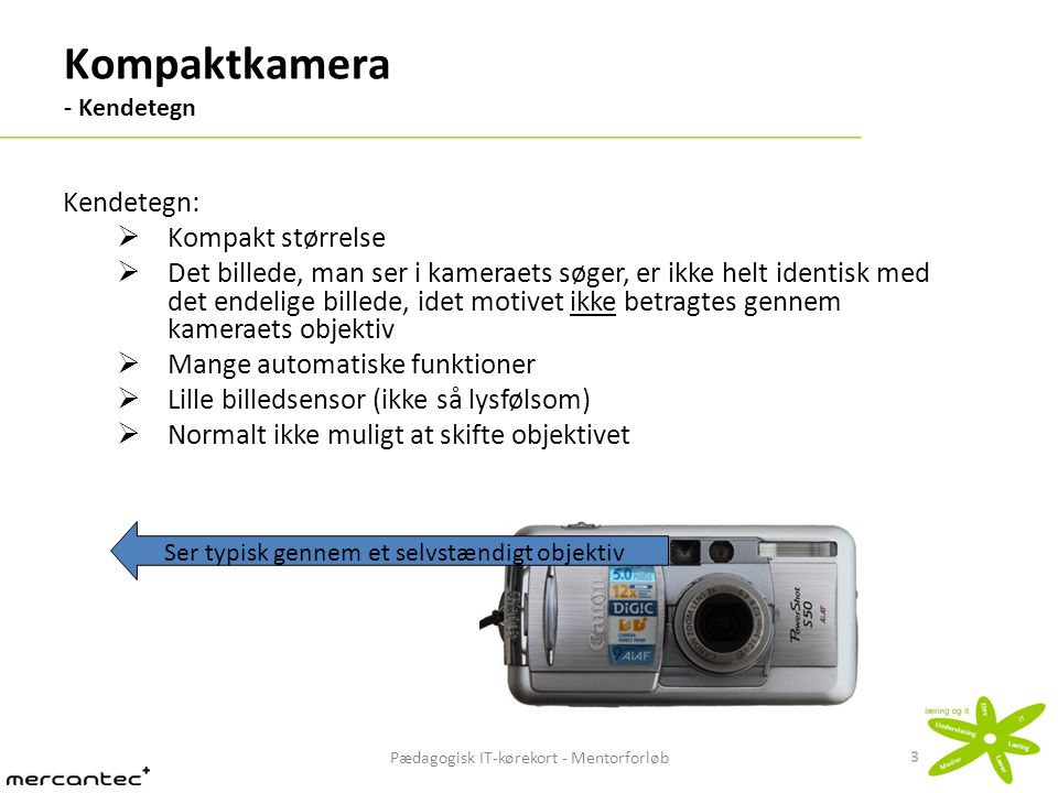Kompaktkamera - Kendetegn