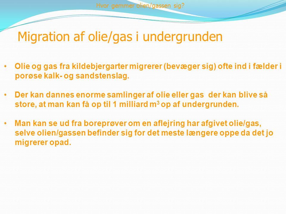 Migration af olie/gas i undergrunden