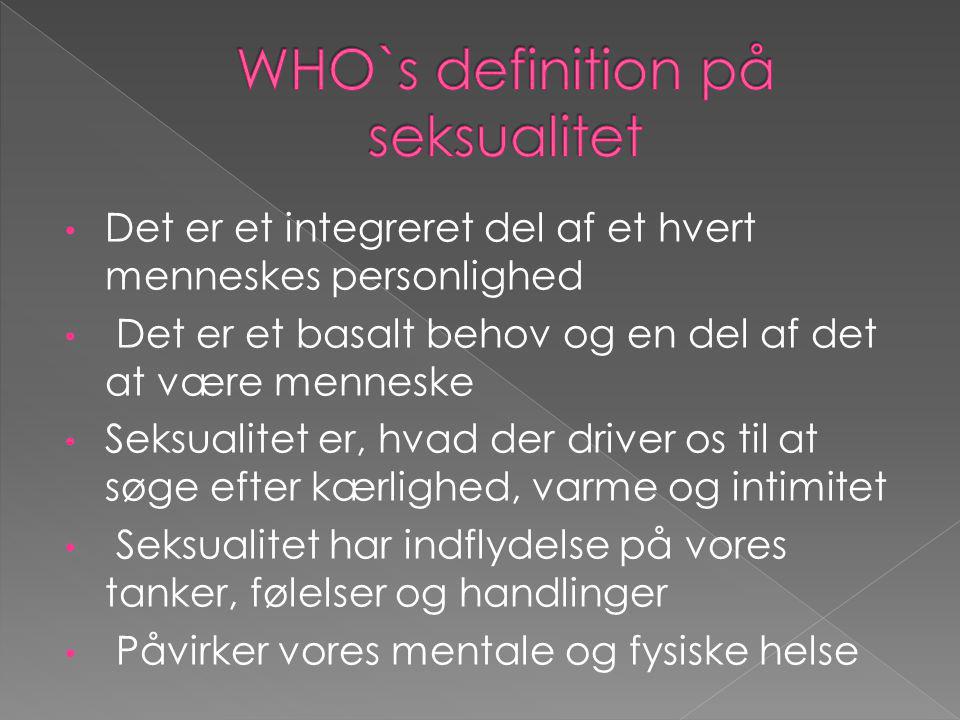 WHO`s definition på seksualitet