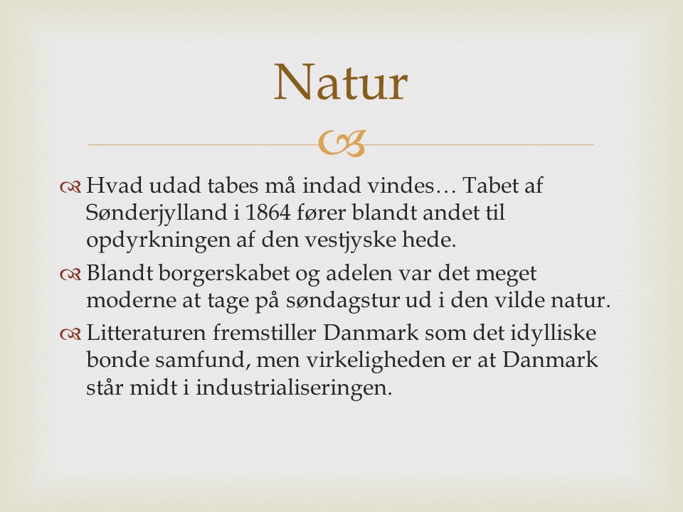 Natur Hvad udad tabes må indad vindes… Tabet af Sønderjylland i 1864 fører blandt andet til opdyrkningen af den vestjyske hede.