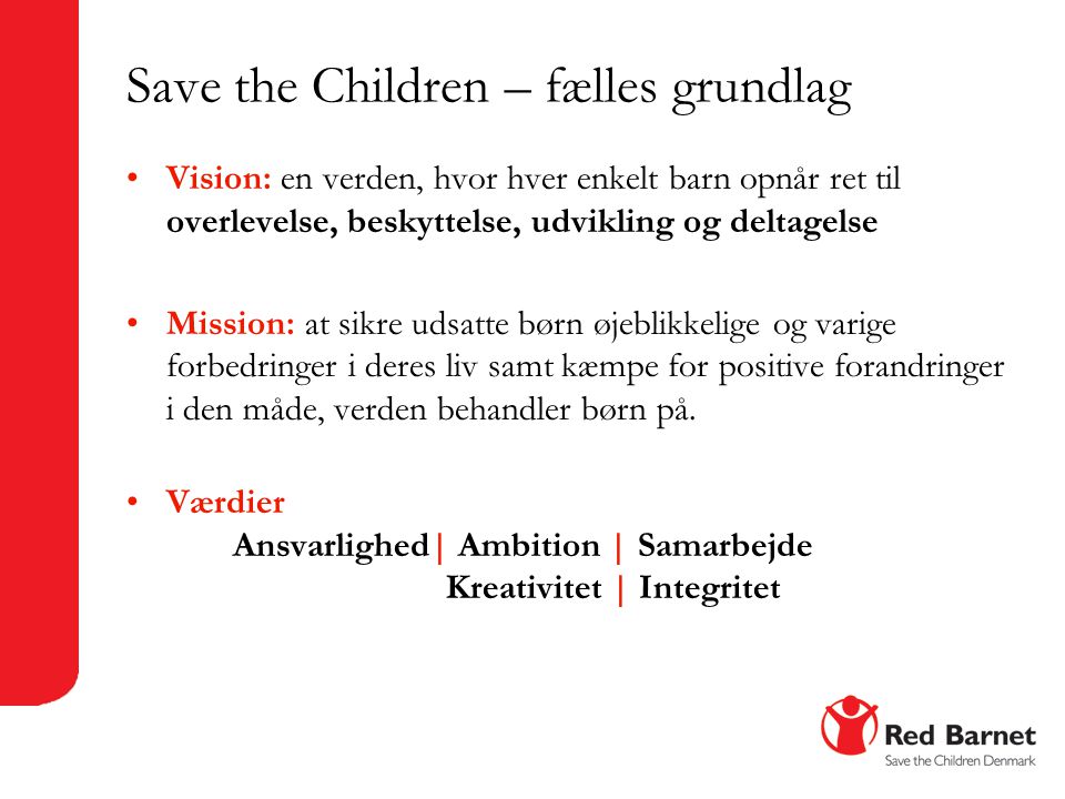 Save the Children – fælles grundlag