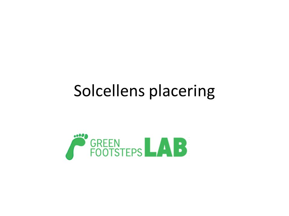 Solcellens placering