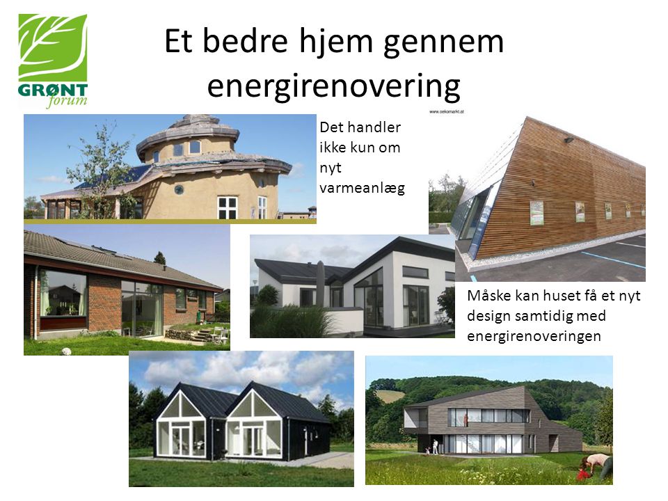 Et bedre hjem gennem energirenovering