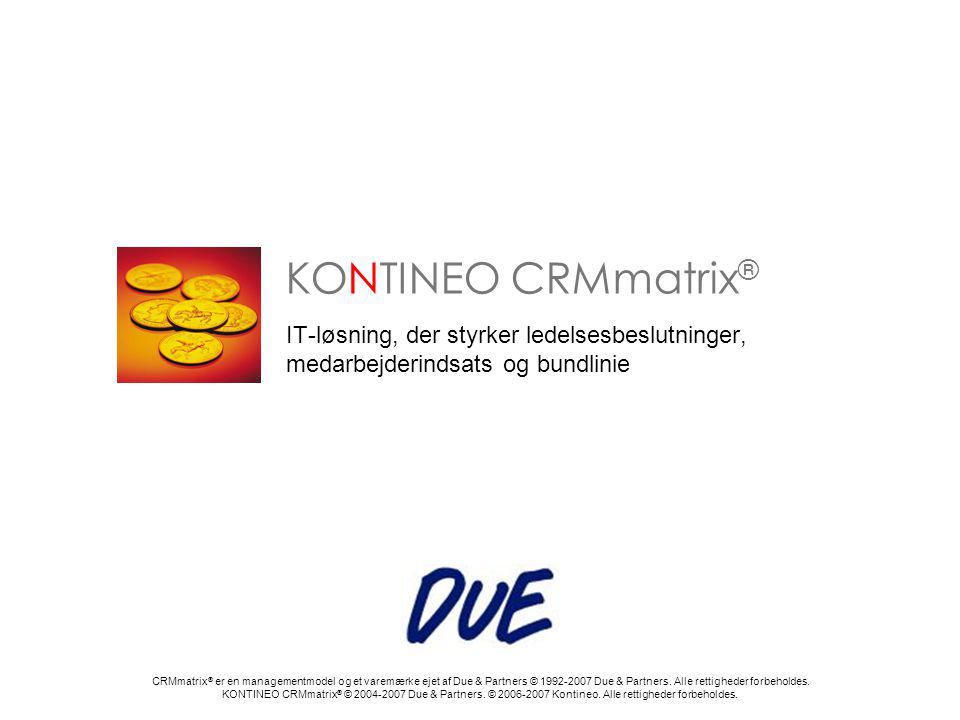 KONTINEO CRMmatrix® IT-løsning, der styrker ledelsesbeslutninger, medarbejderindsats og bundlinie