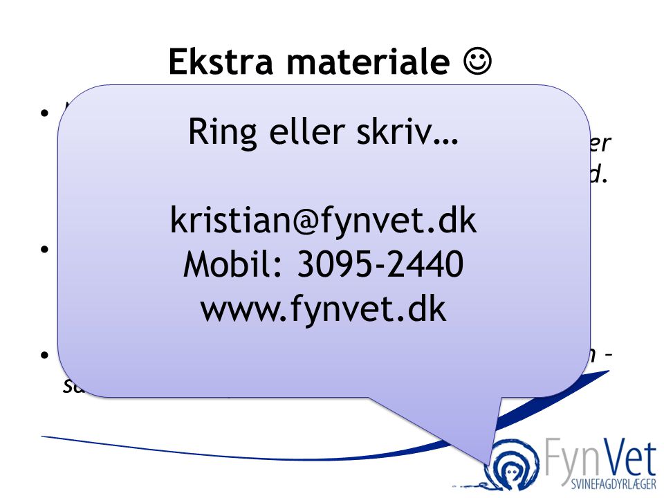 Ekstra materiale  Ring eller skriv…