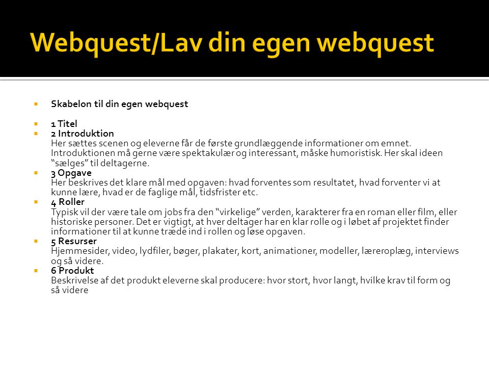Webquest/Lav din egen webquest