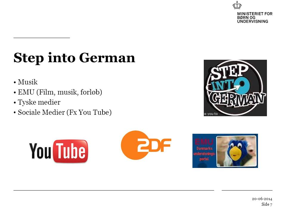 Step into German Musik EMU (Film, musik, forløb) Tyske medier