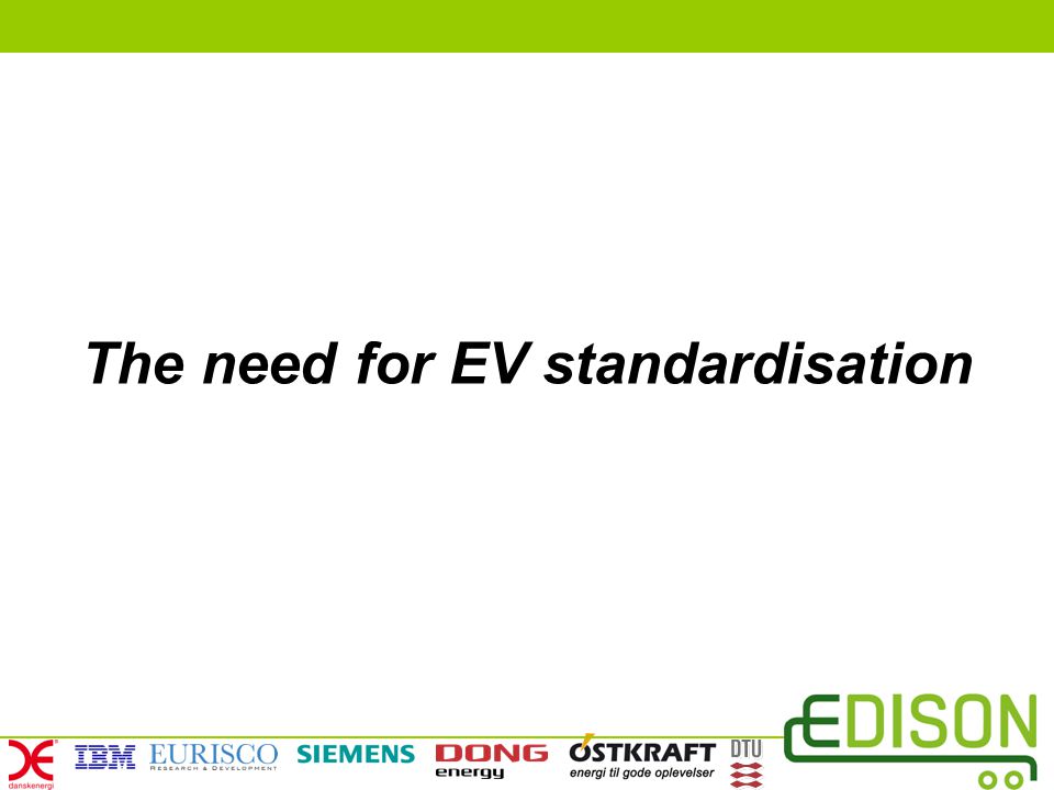 The need for EV standardisation