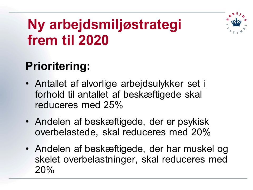 Ny arbejdsmiljøstrategi frem til 2020