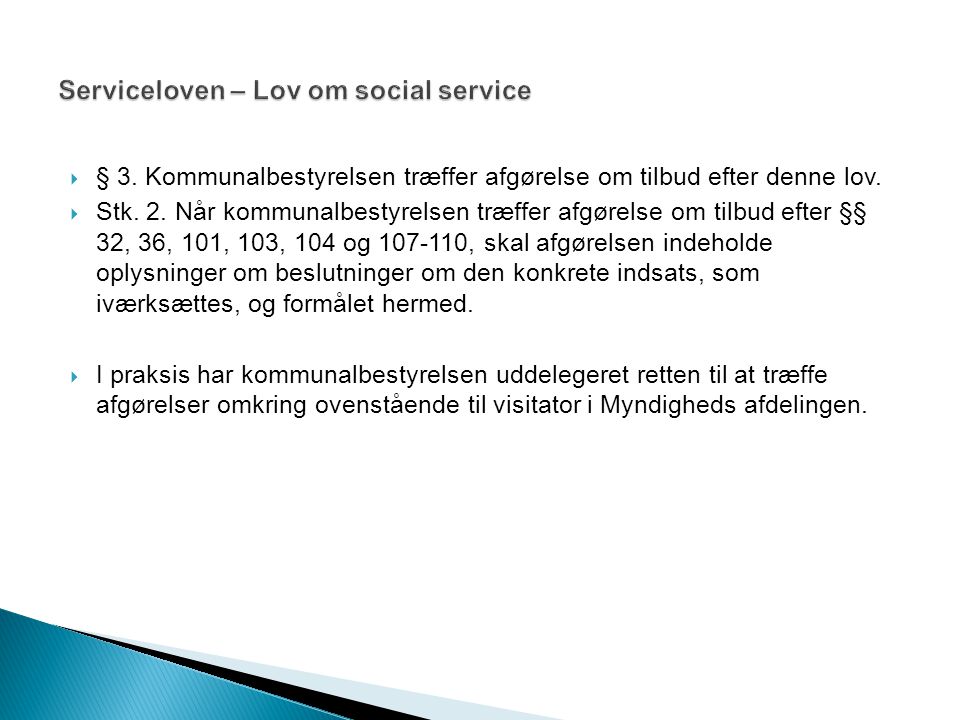 Serviceloven – Lov om social service