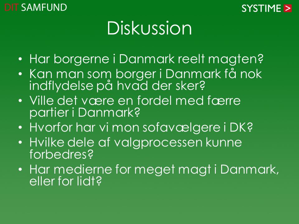 Diskussion Har borgerne i Danmark reelt magten