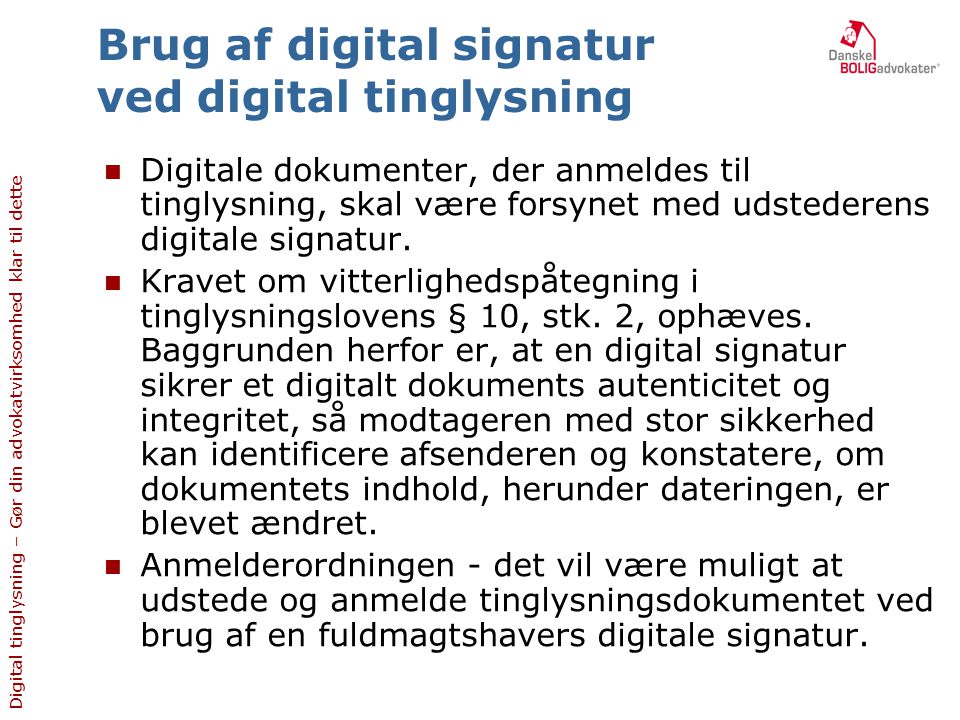Brug af digital signatur ved digital tinglysning