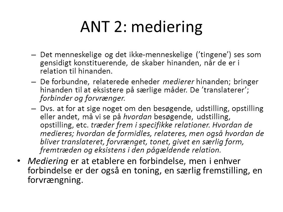 ANT 2: mediering