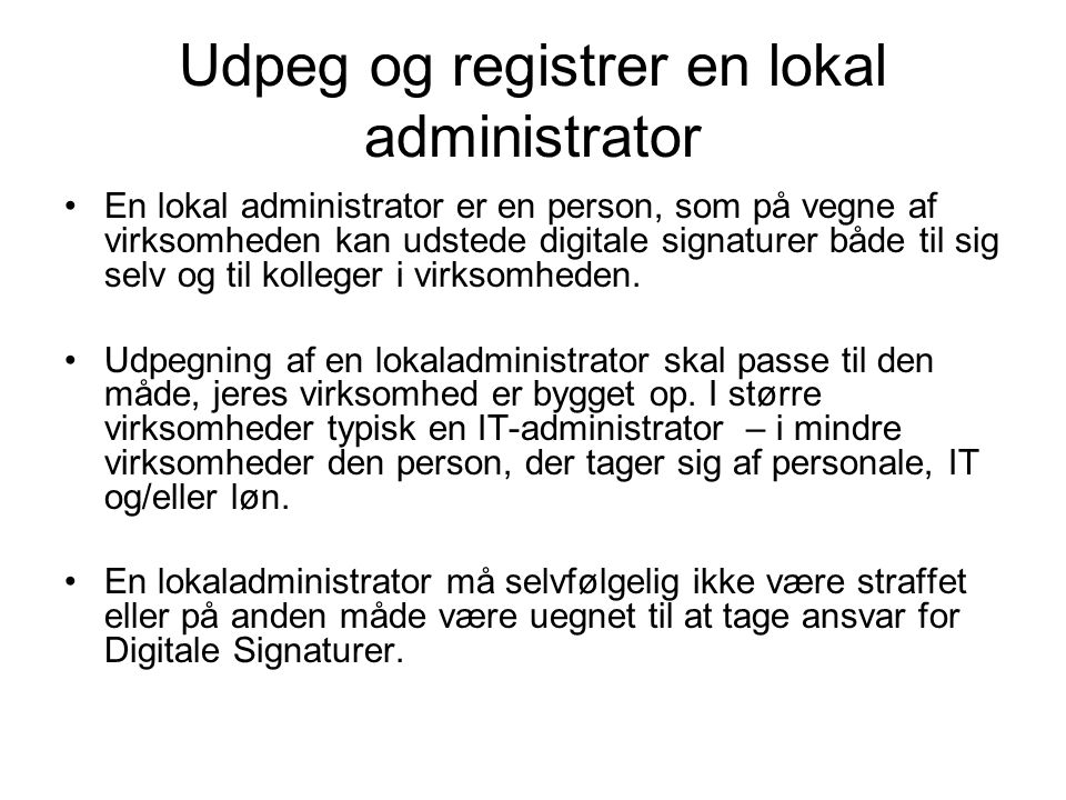Udpeg og registrer en lokal administrator