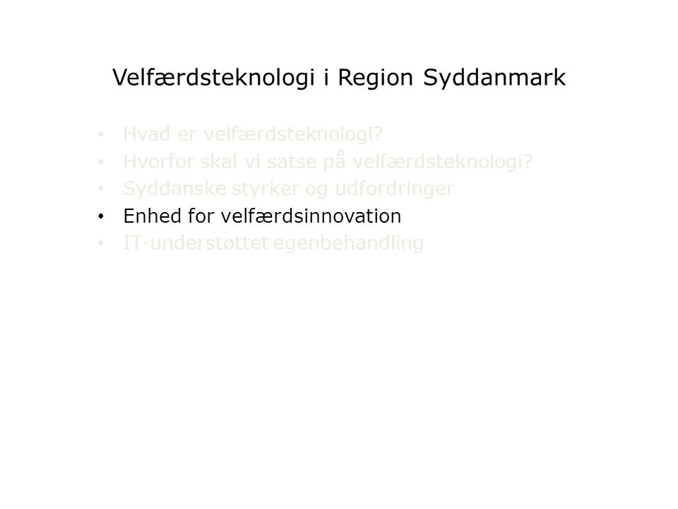 Velfærdsteknologi i Region Syddanmark