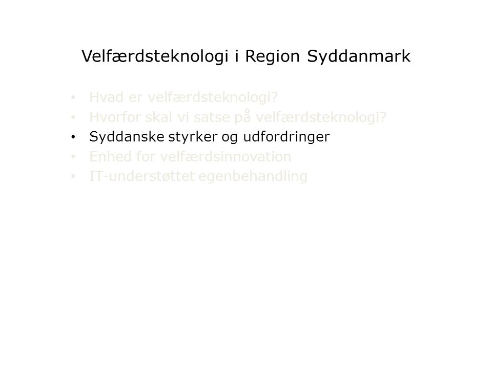 Velfærdsteknologi i Region Syddanmark