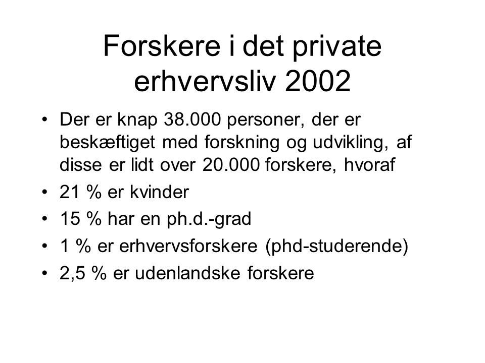 Forskere i det private erhvervsliv 2002