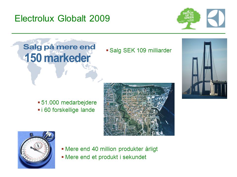 150 markeder Salg på mere end Electrolux Globalt 2009
