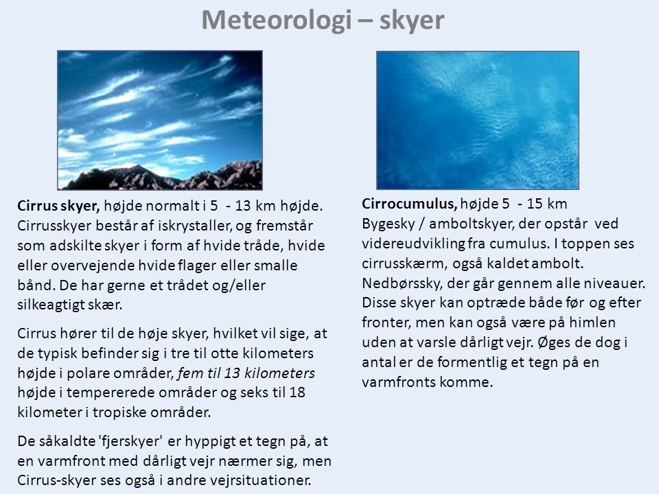 Meteorologi – skyer Cirrocumulus, højde km