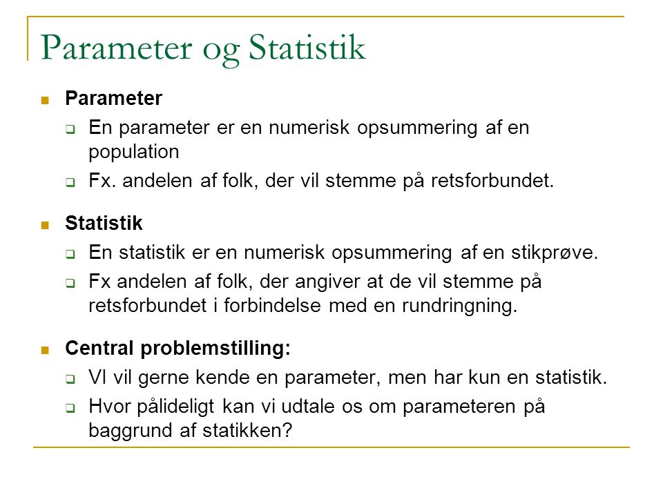 Parameter og Statistik