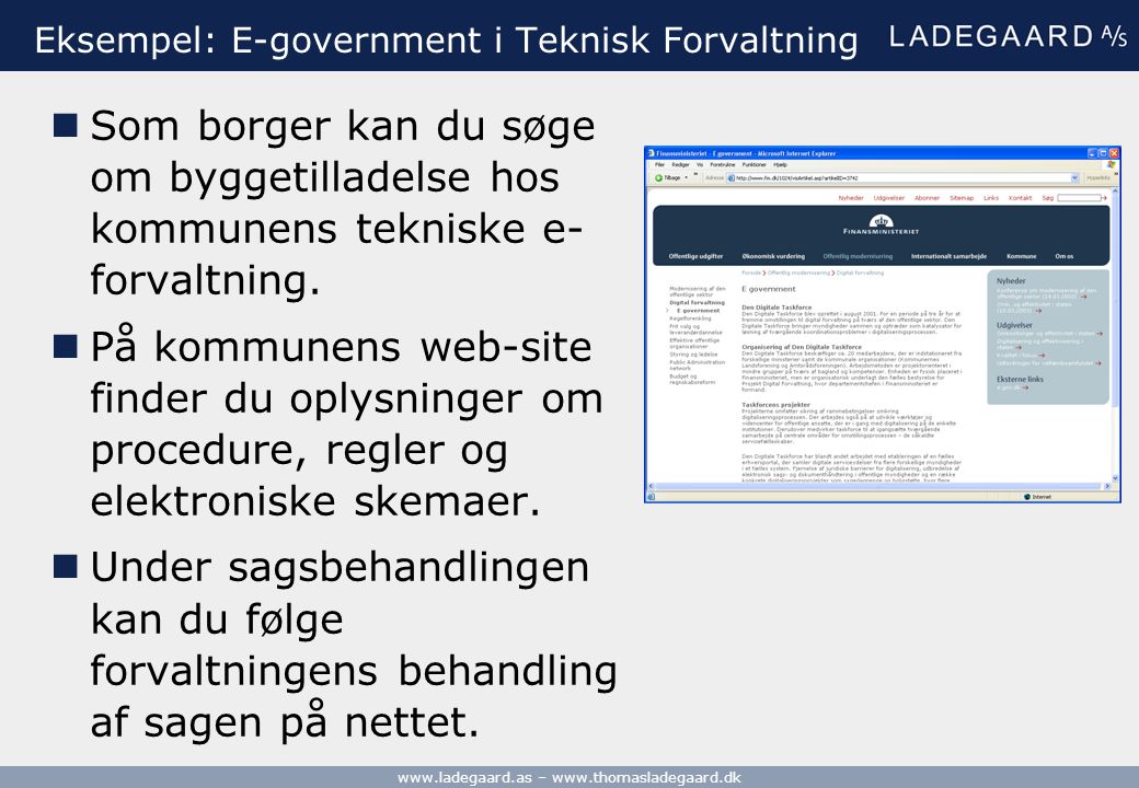 Eksempel: E-government i Teknisk Forvaltning