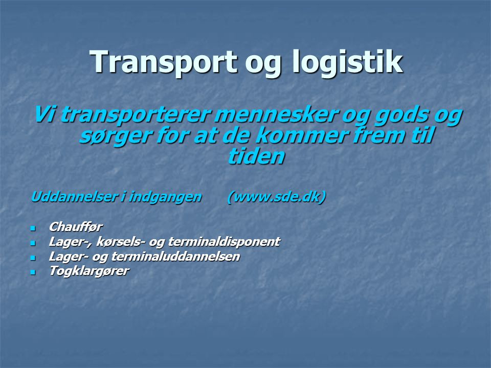 Transport og logistik