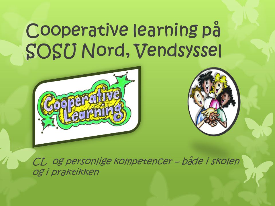 Cooperative learning på SOSU Nord, Vendsyssel