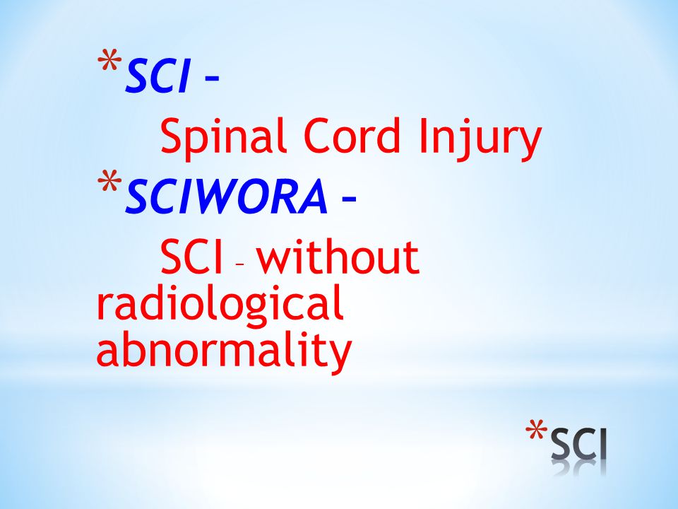 SCI – without radiological abnormality