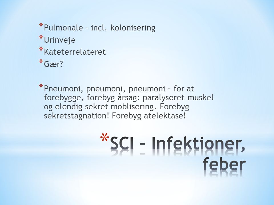 SCI – Infektioner, feber